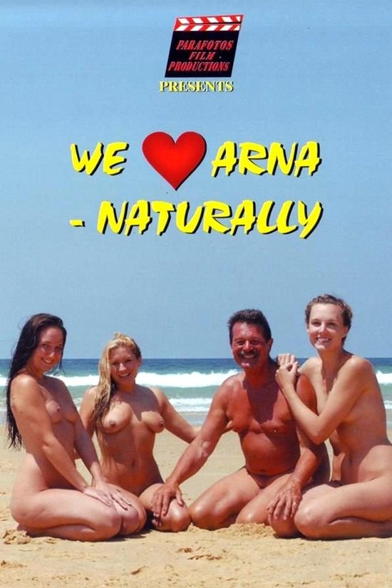 We Love Arna - Naturally