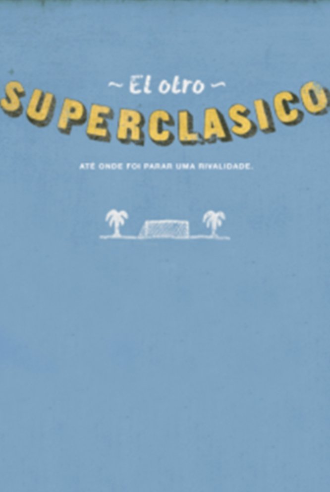 O Outro Super Clássico