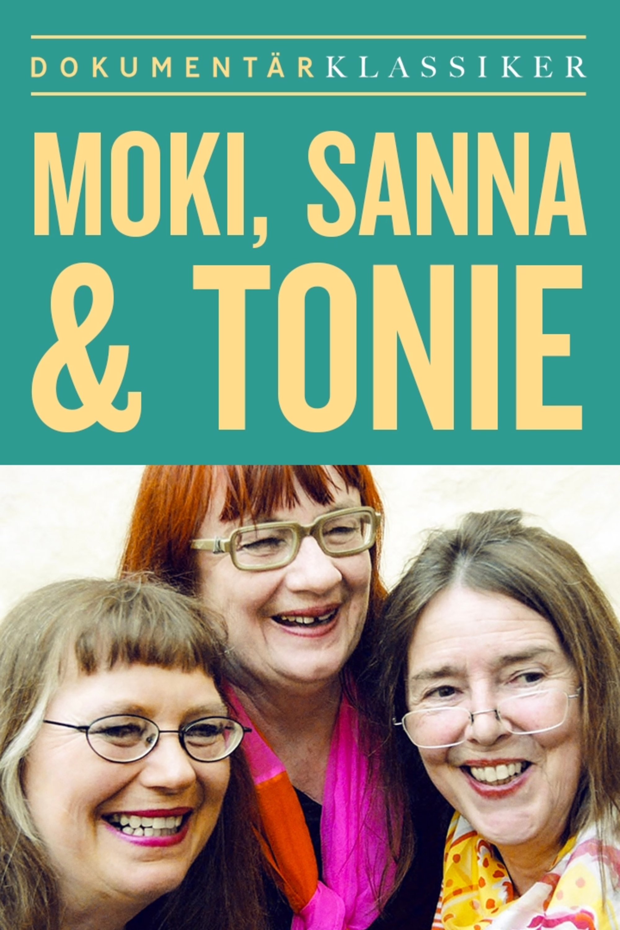 Moki, Sanna & Tonie