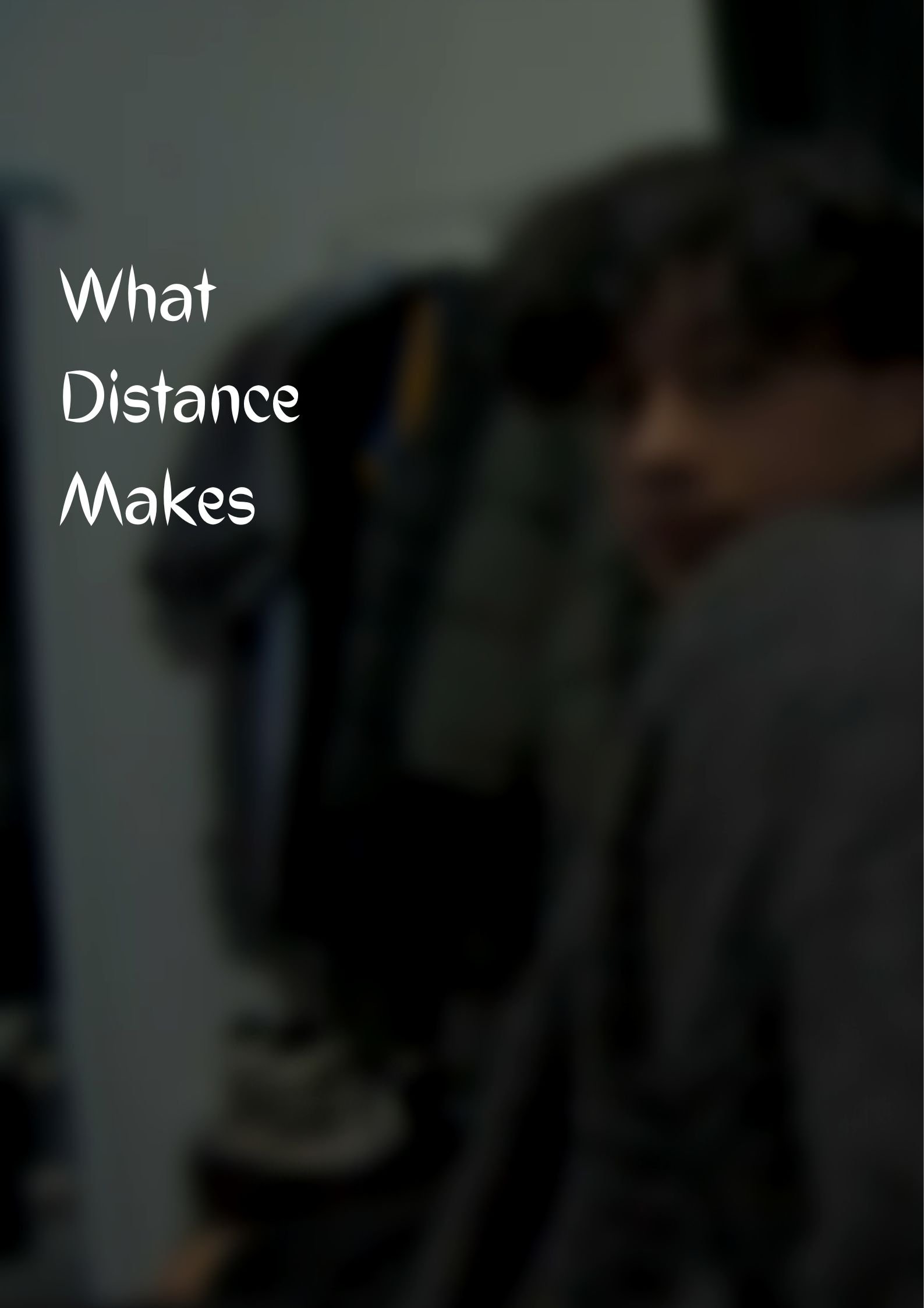What Distance Makes