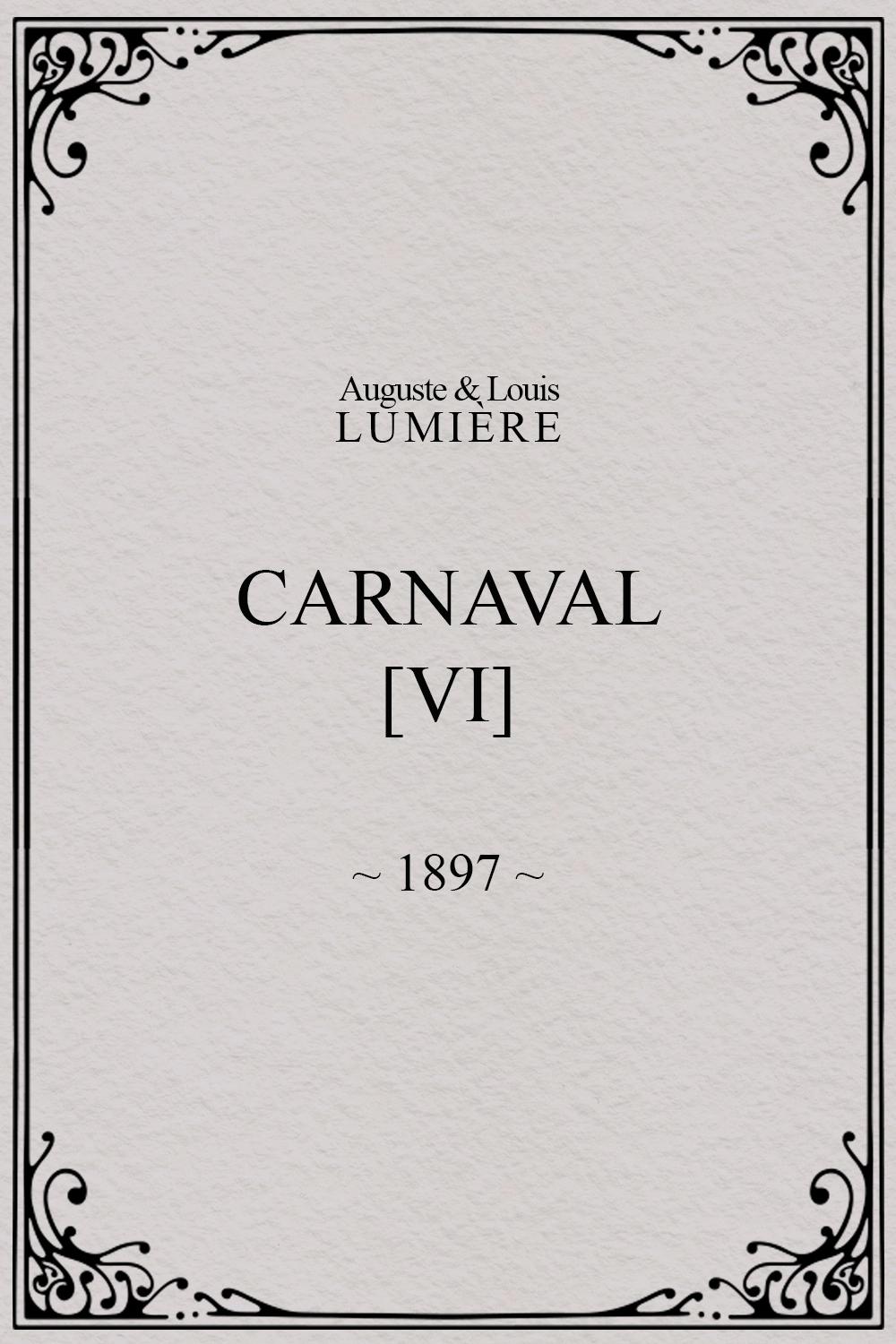 Carnaval, [VI]