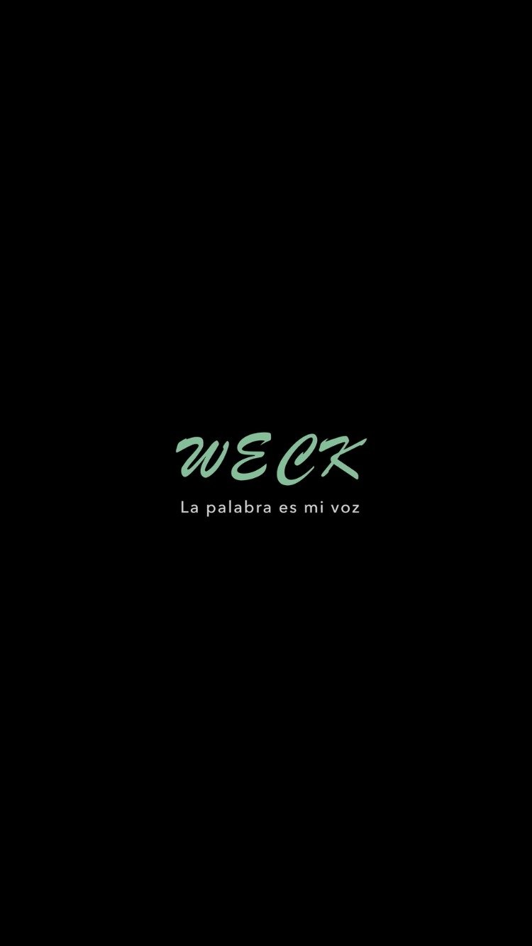 Weck: la palabra es mi voz