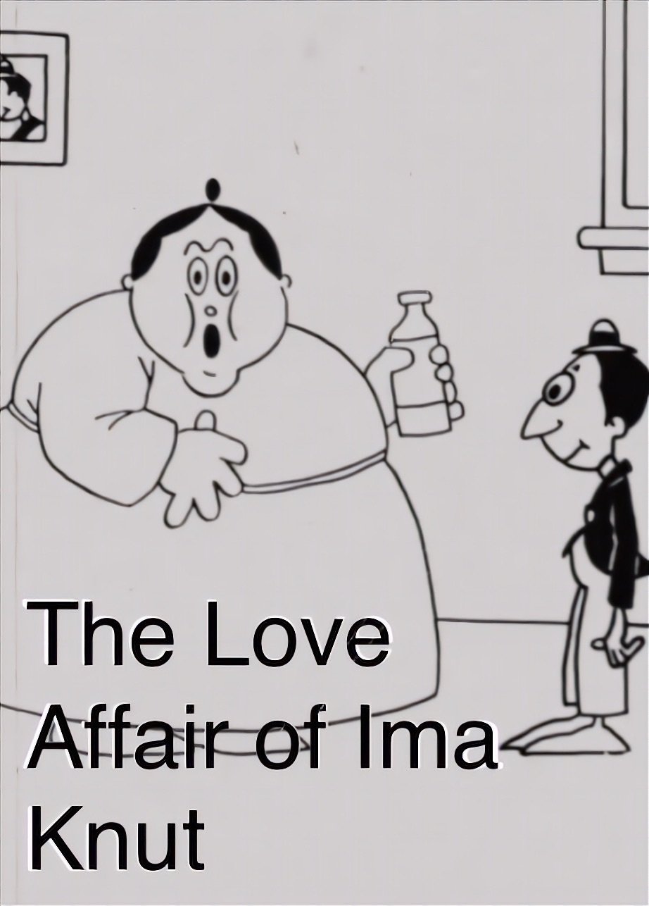 The Love Affair of Ima Knut