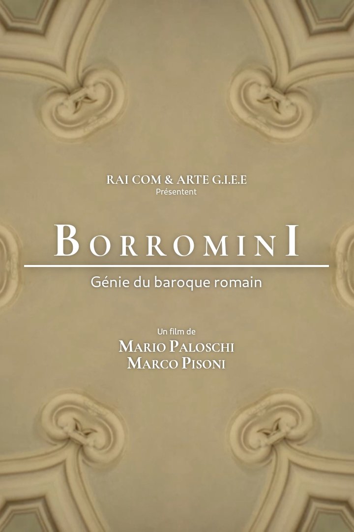 Francesco Borromini, génie du baroque romain