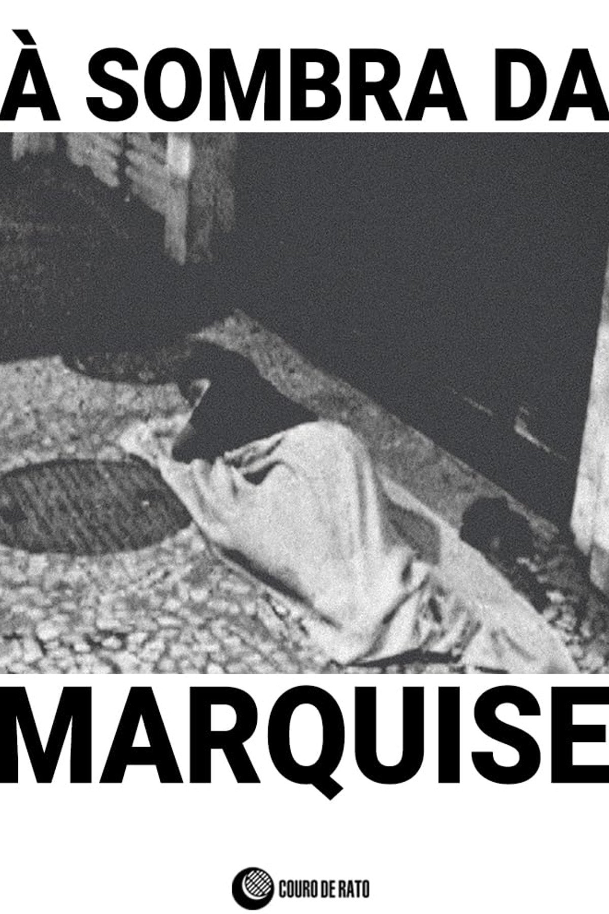 À Sombra da Marquise