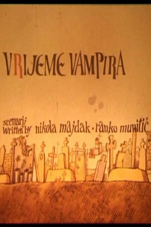The Time of Vampires