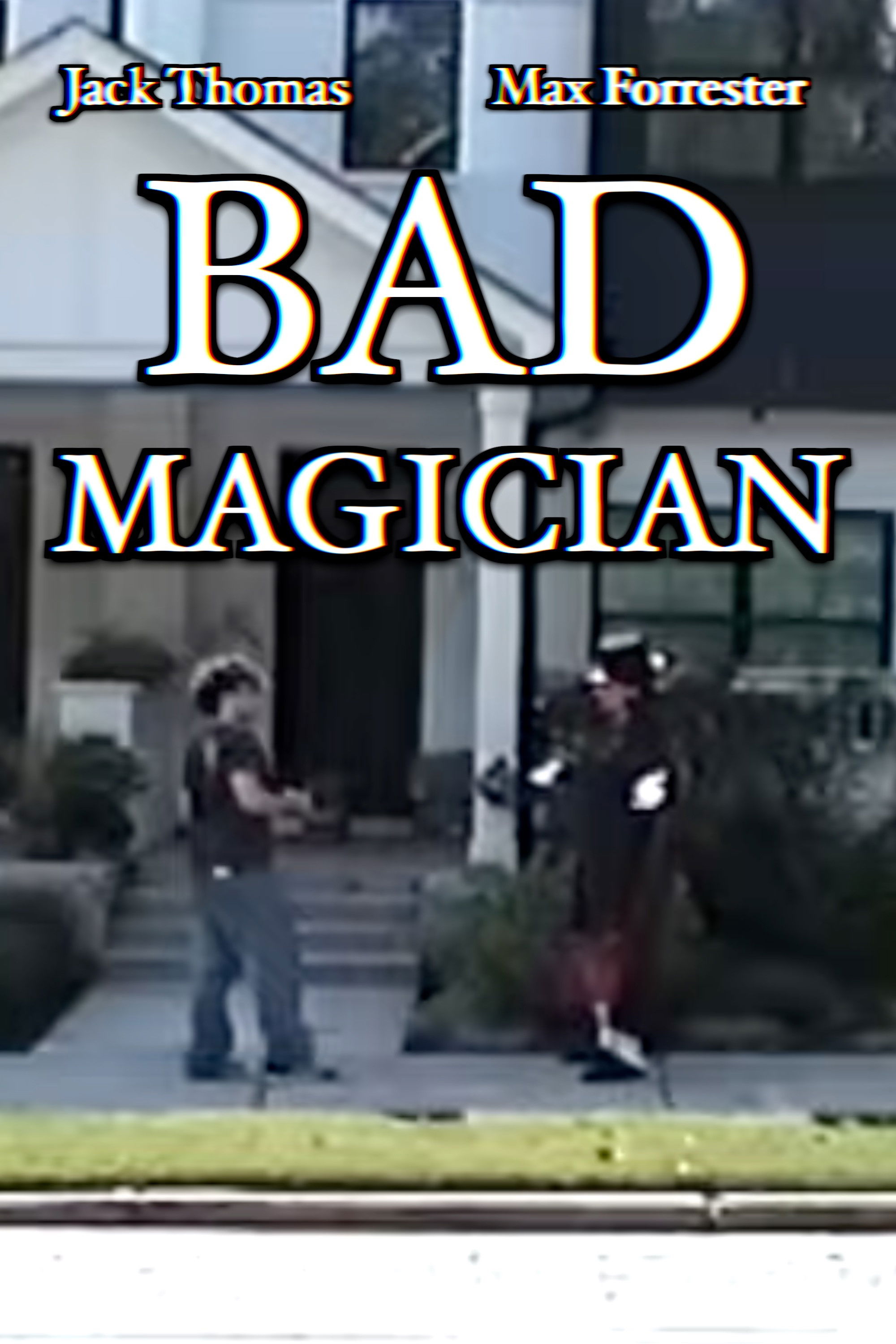 Bad Magician