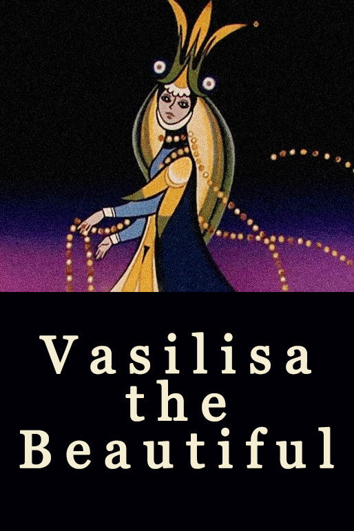 Vasilisa the Beautiful