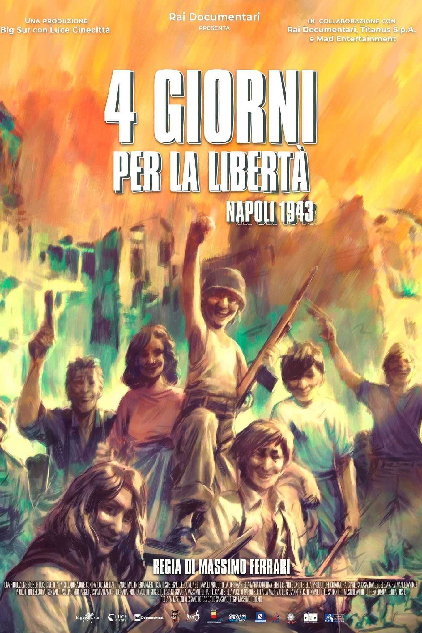 FOUR DAYS FOR FREEDOM: NAPLES 1943