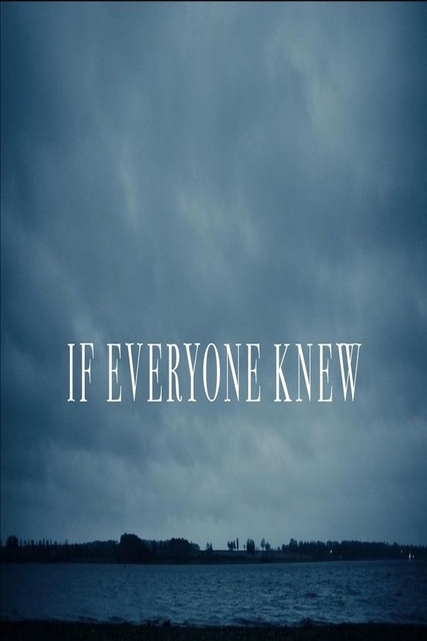 If Everyone Knew