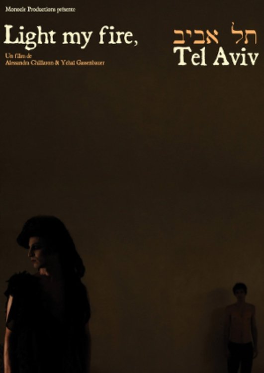 Light My Fire: Tel Aviv