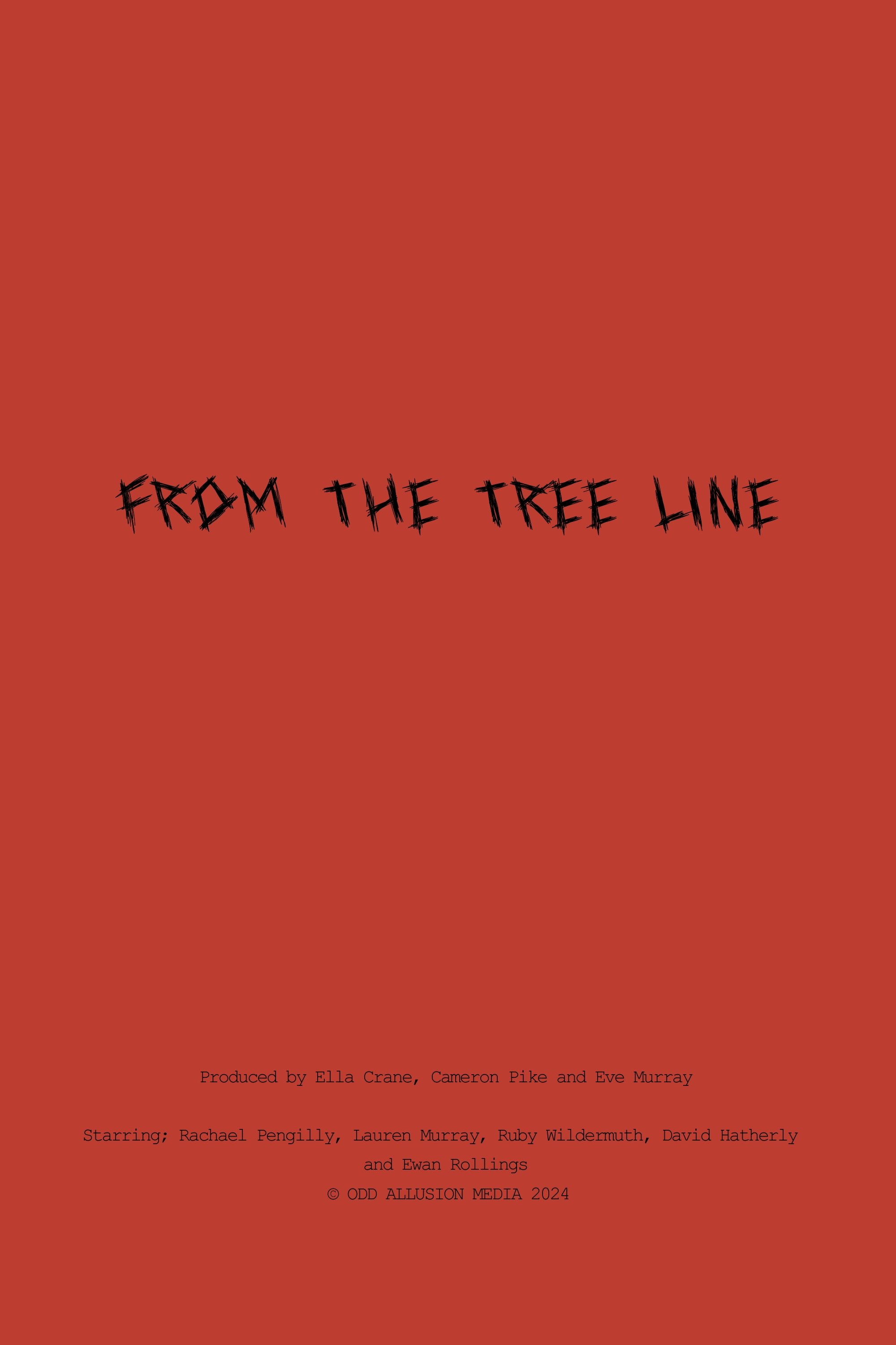 From The Tree Line