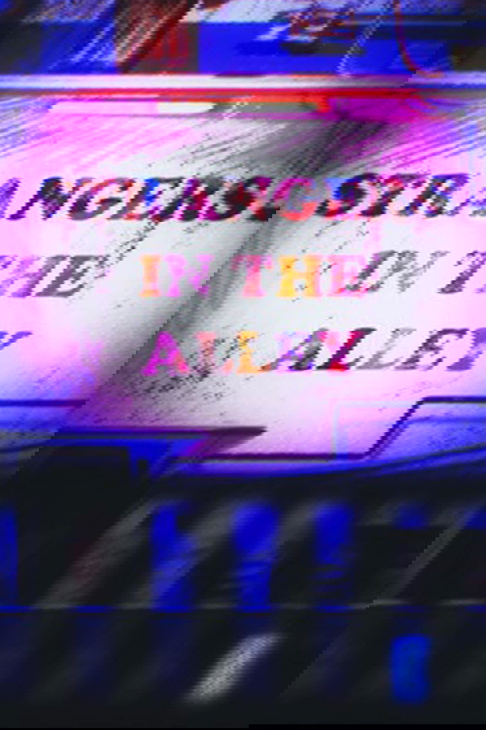 Strangers in the Alley
