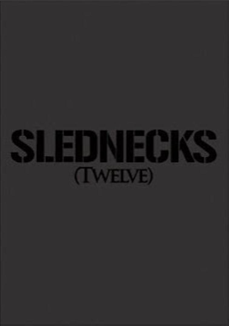 Slednecks 12