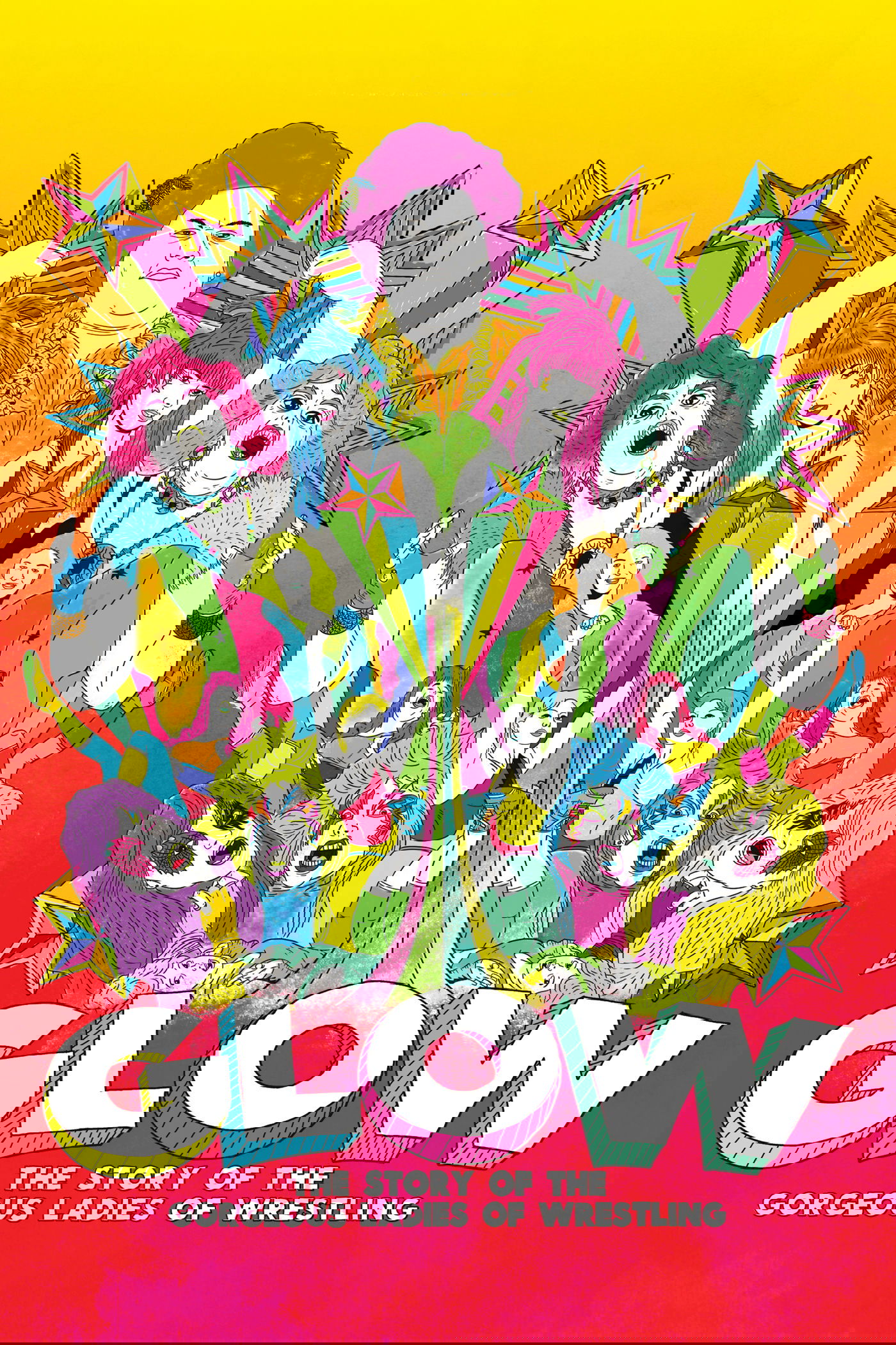 GLOW: The Story of The Gorgeous Ladies of Wrestling