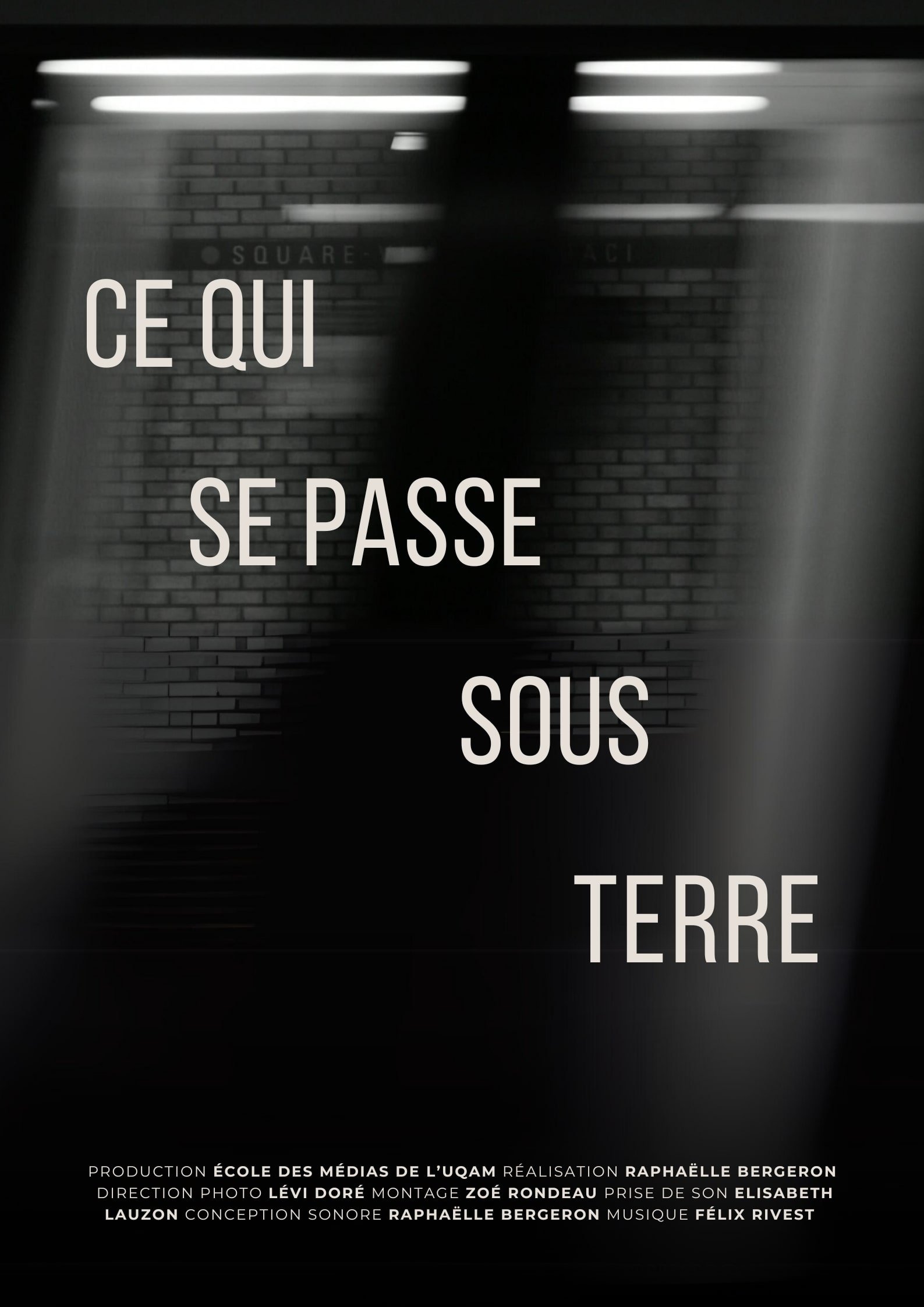 Ce qui se passe sous terre