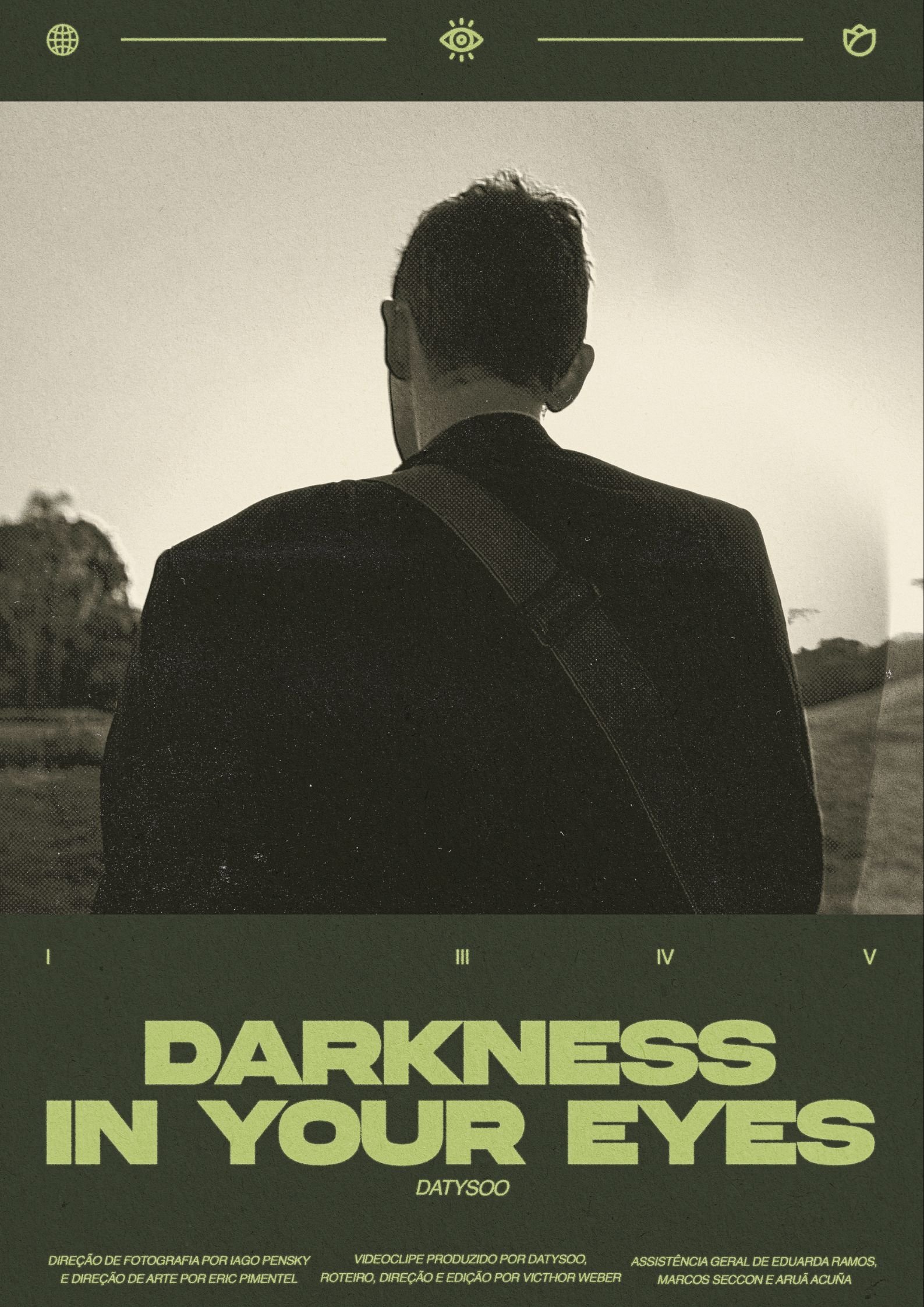DARKNESS IN YOUR EYES