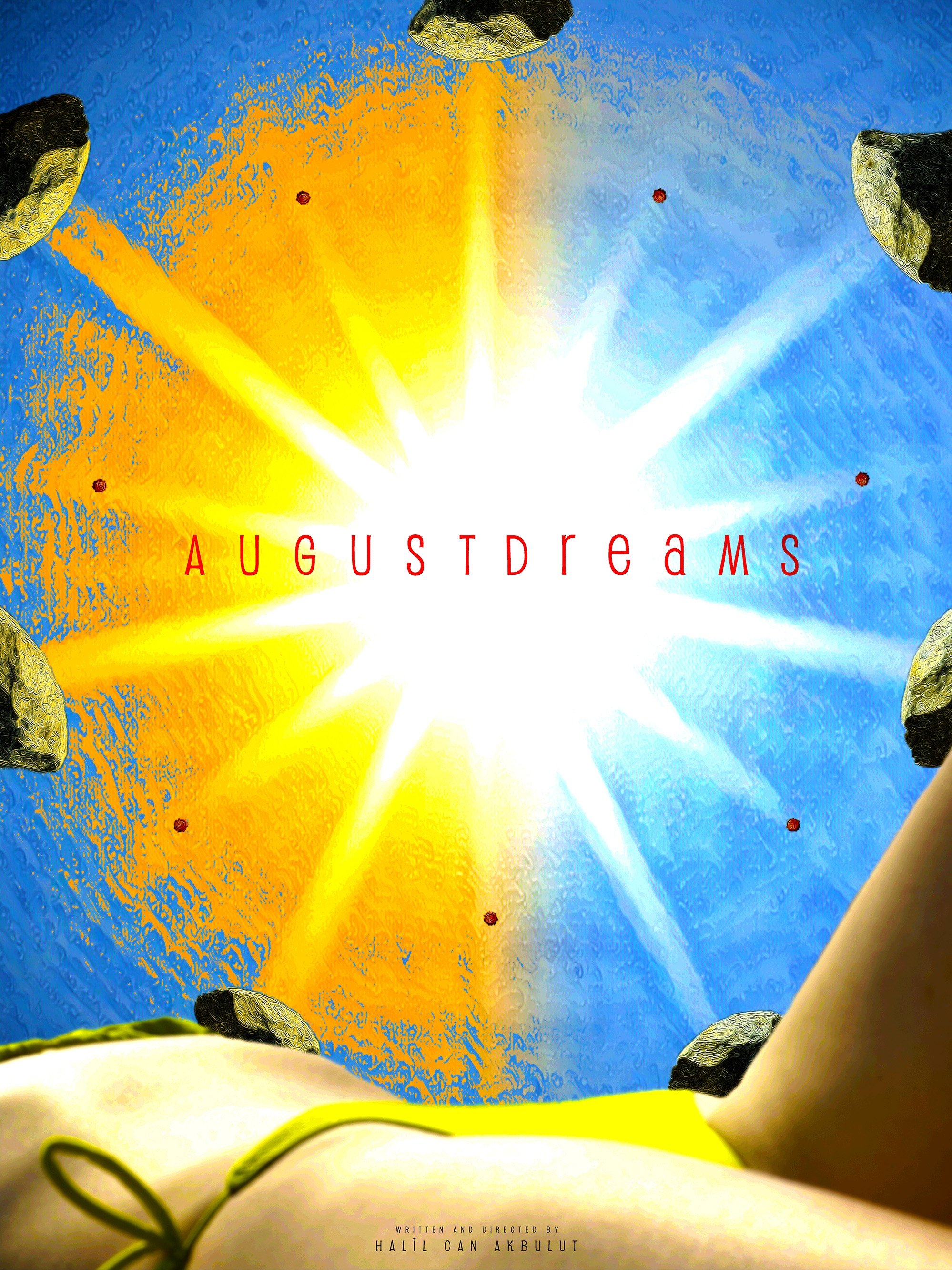August Dreams