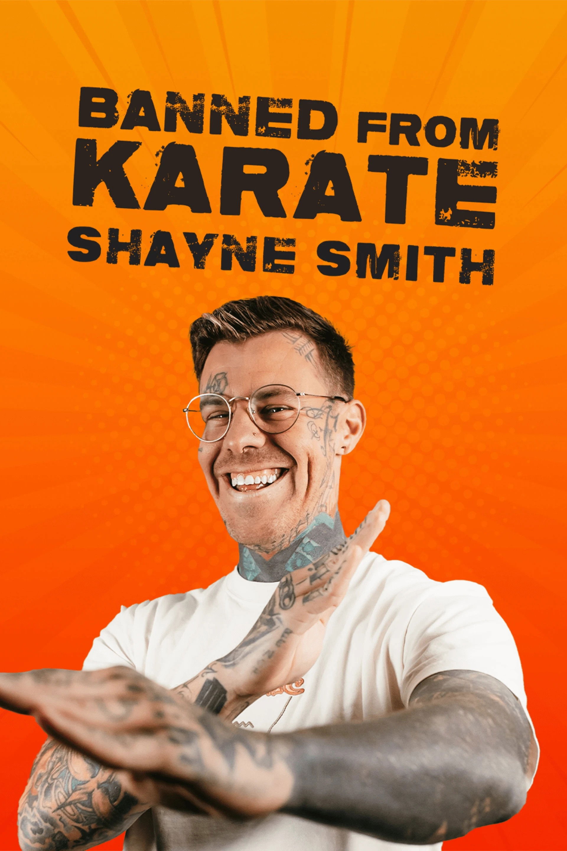 Shayne Smith: Banned From Karate