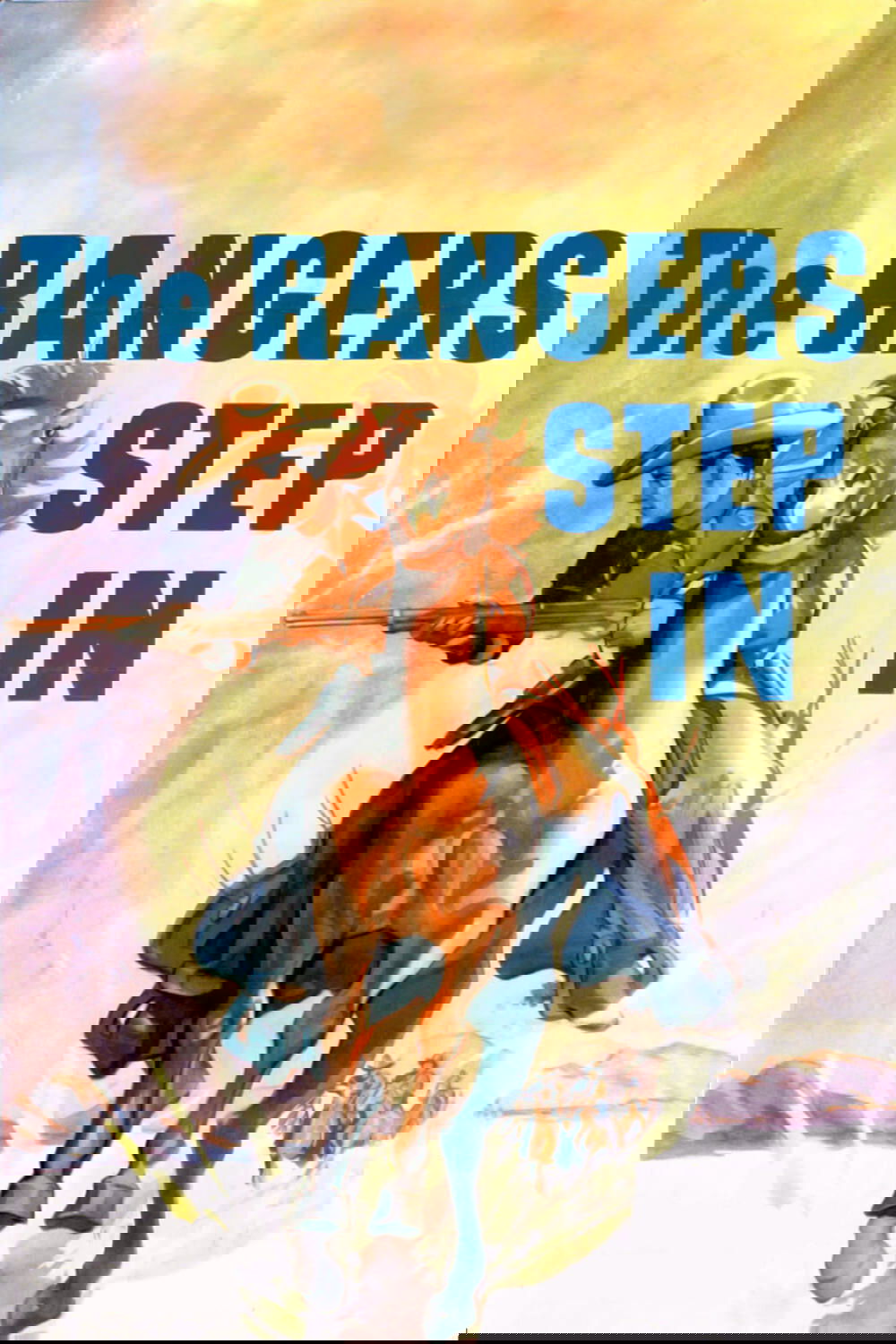 The Rangers Step In