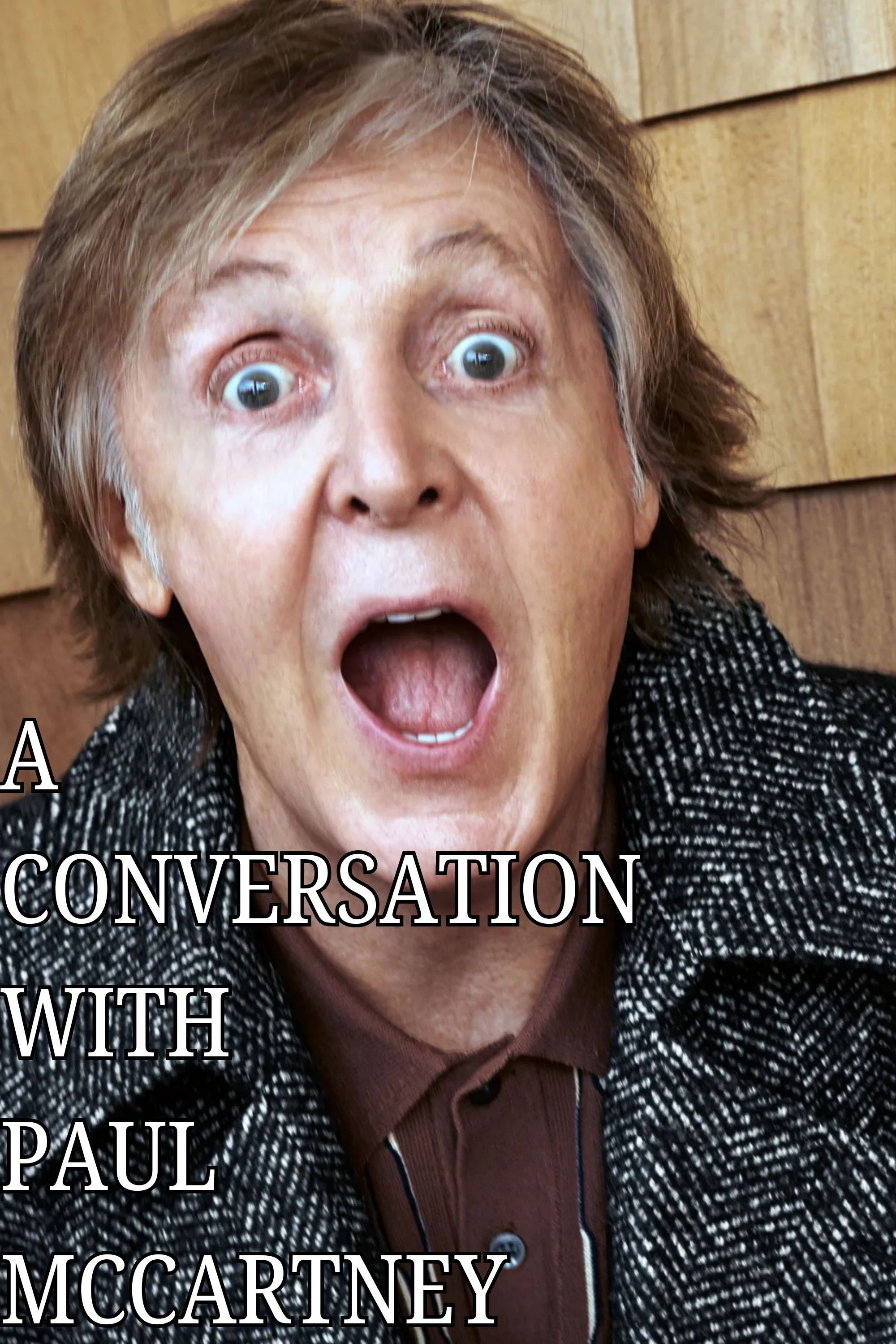 A Conversation With Paul McCartney