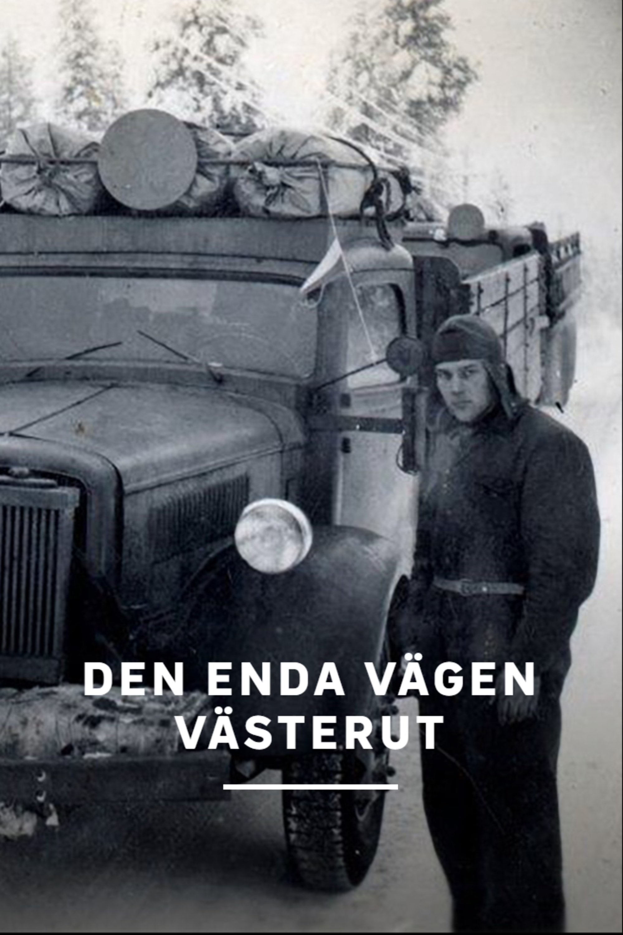 Den enda vägen västerut