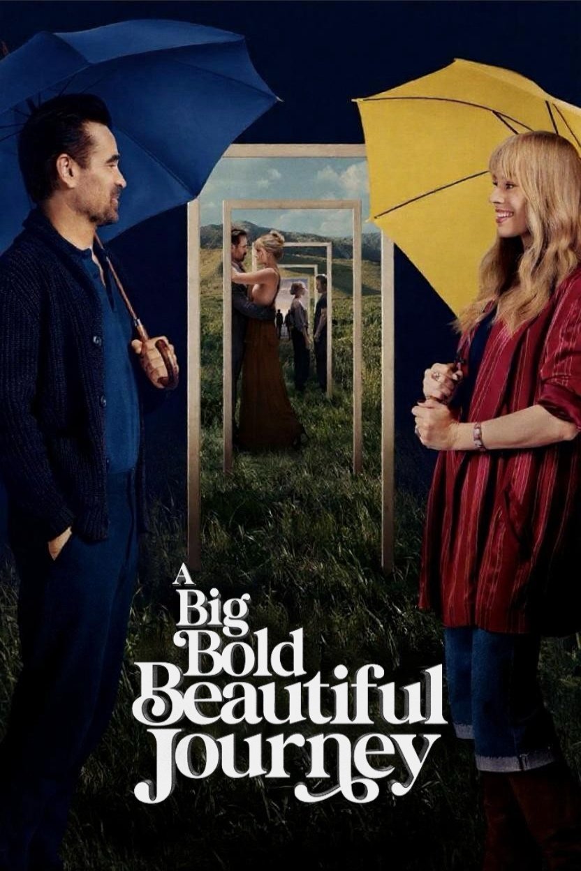 A Big Bold Beautiful Journey