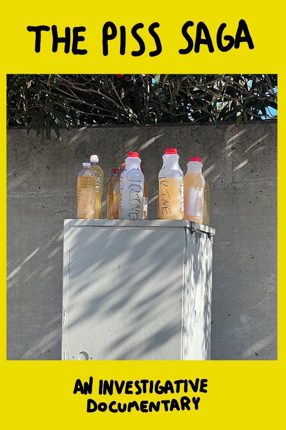 The Piss Saga