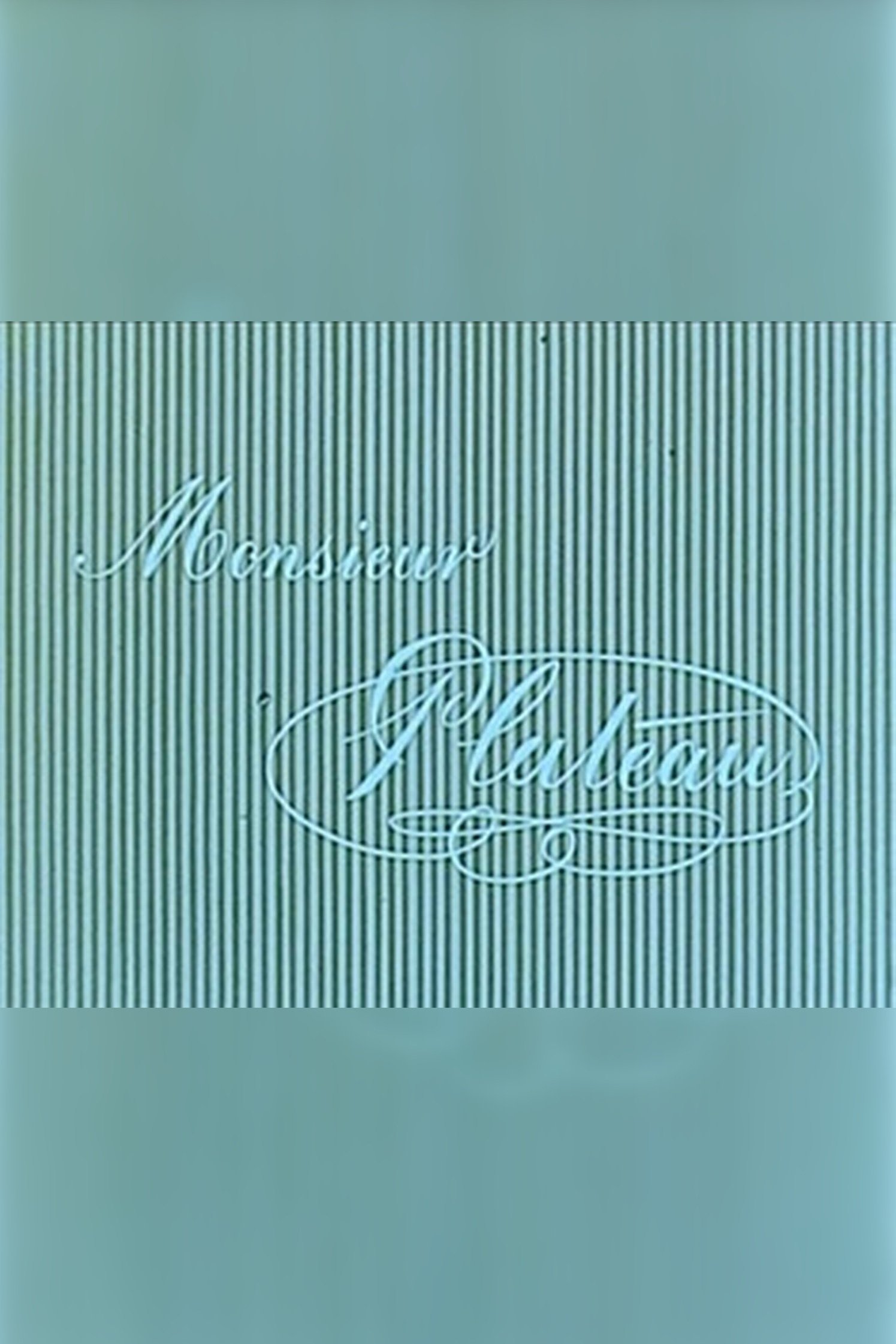 Monsieur Plateau