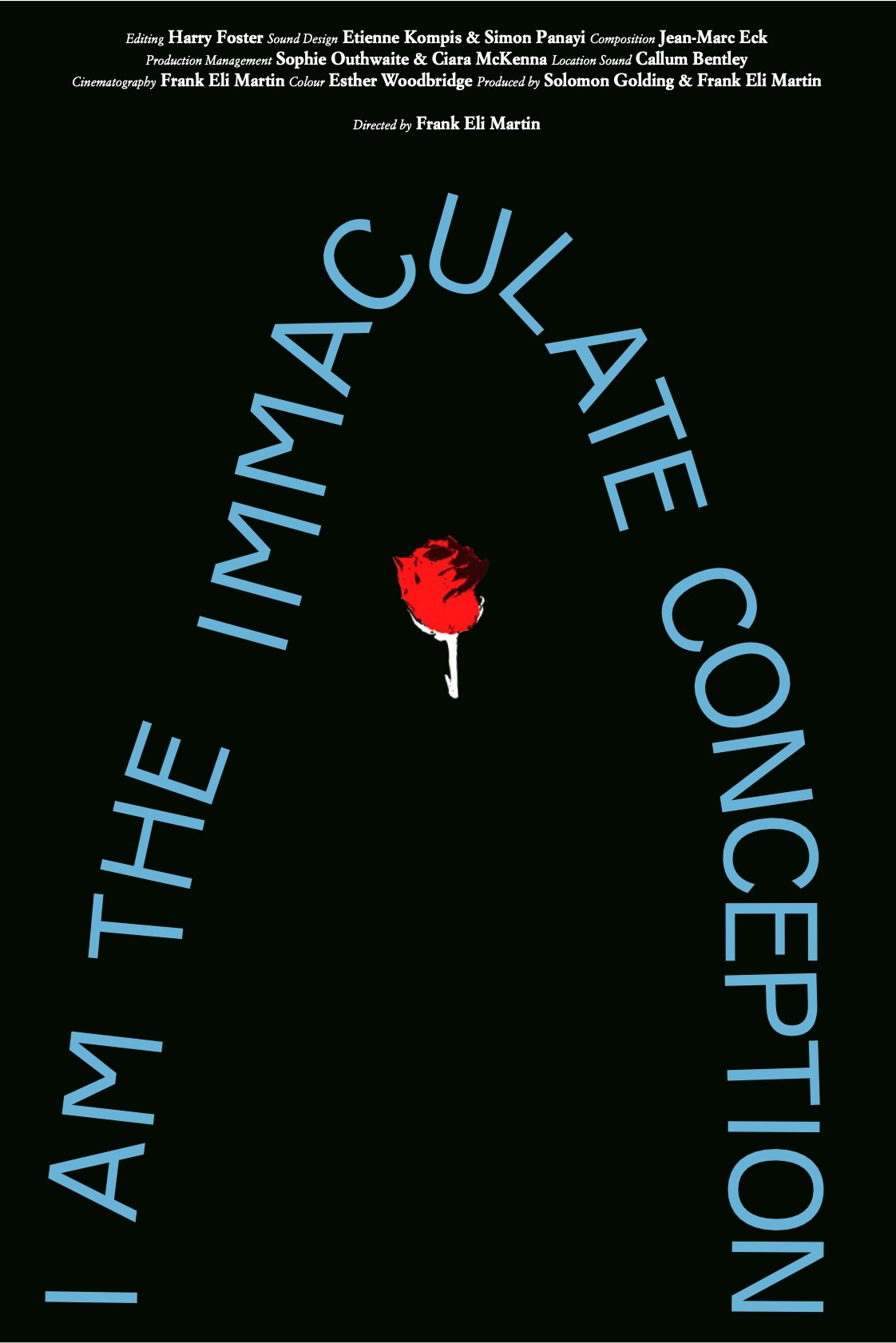 I Am The Immaculate Conception