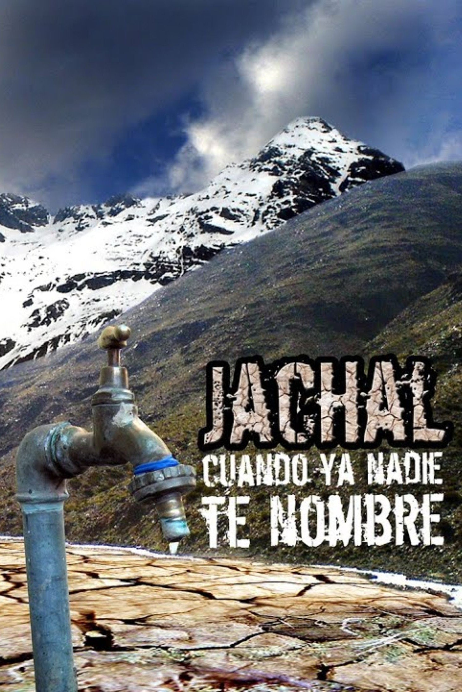 Jáchal, Cuando ya nadie te nombre