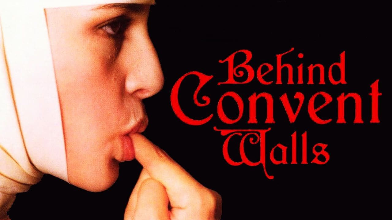 Behind Convent Walls (1978) • movies.film-cine.com
