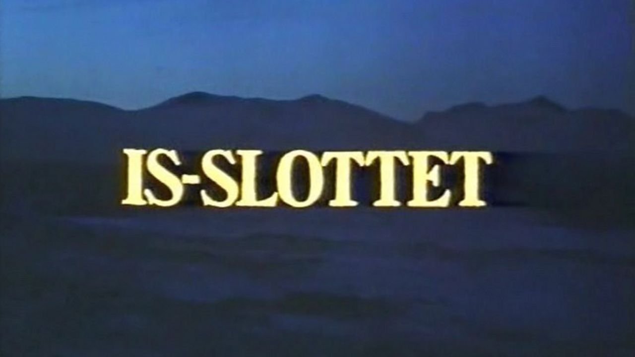 Isslottet (1987) •