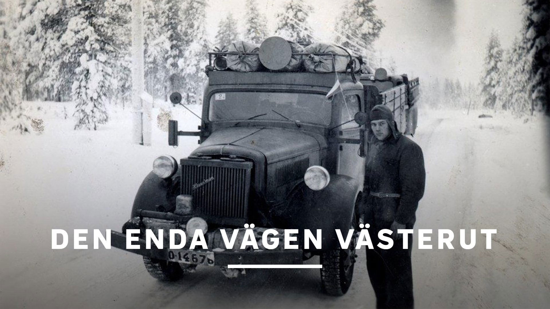 Den enda vägen västerut