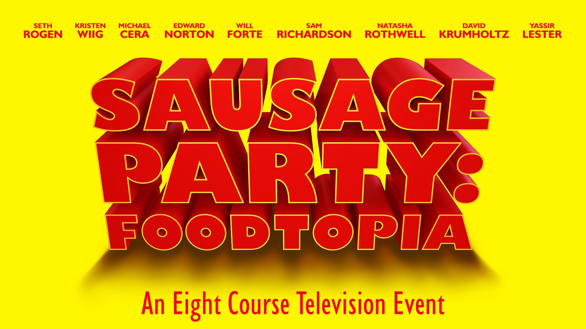 Sausage Party: Foodtopia Sausage Party: Foodtopia