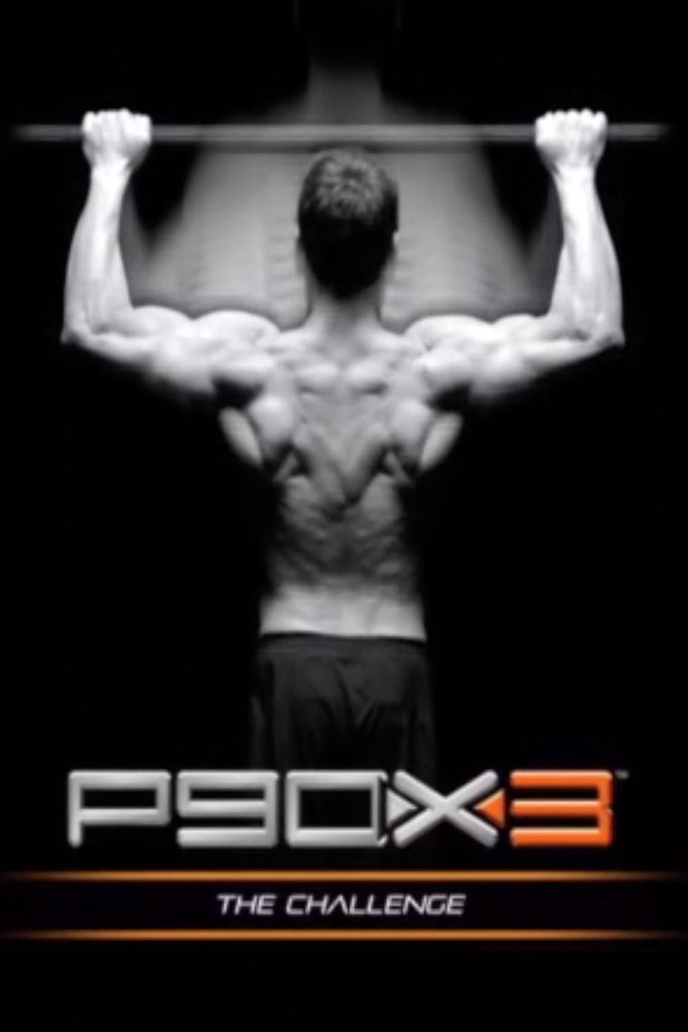 P90X3 - The Challenge, 2013. 