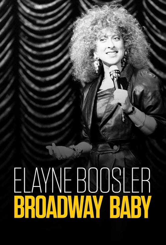 Elayne Boosler: Broadway Baby, 1987. 