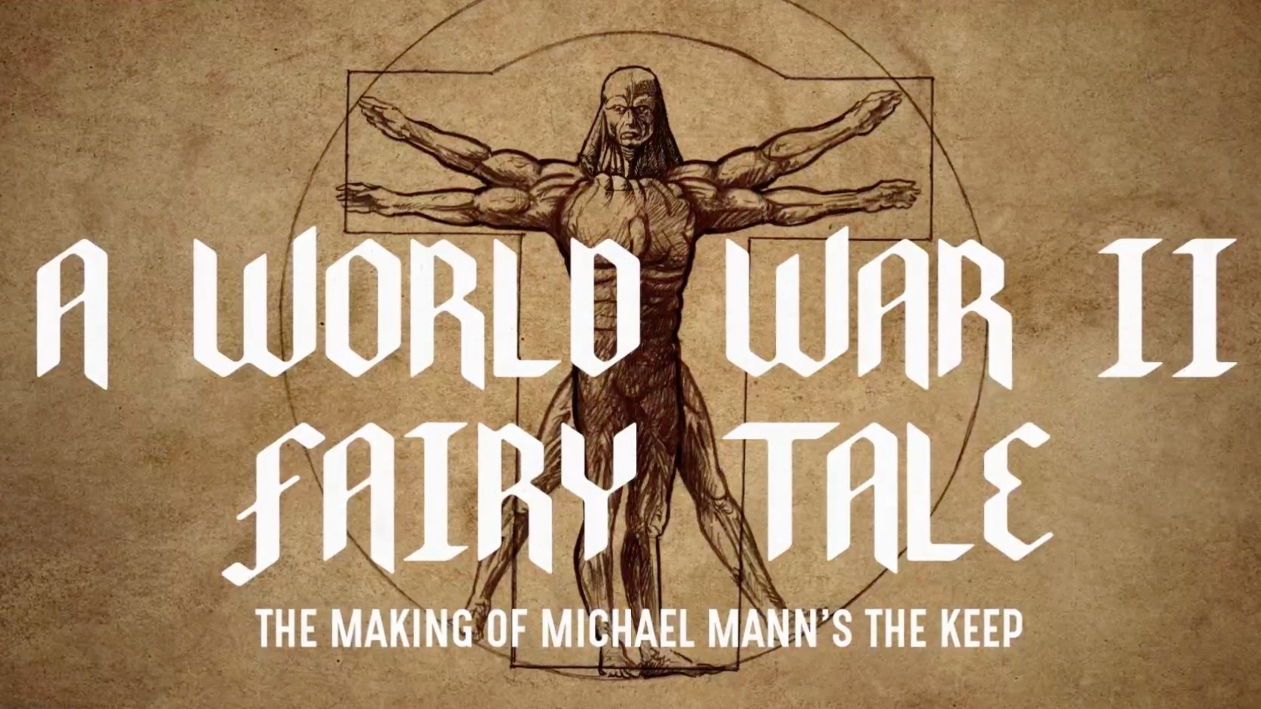 A World War II Fairy Tale: The Making of Michael Mann's 'The Keep'