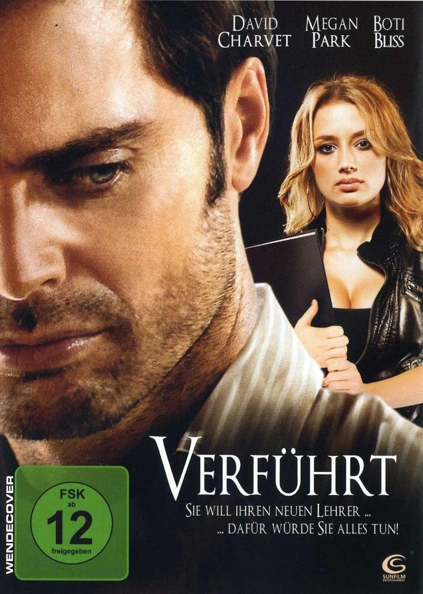 Verführt.