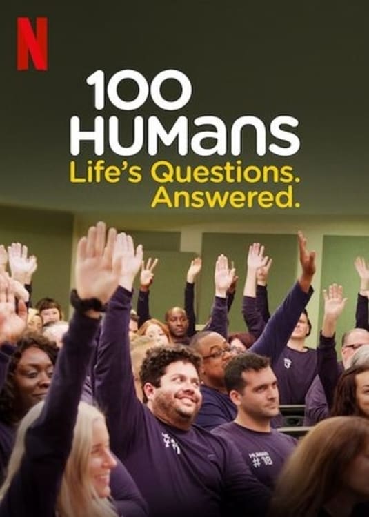 100 Humans: Life's Questions. Answered. filmi