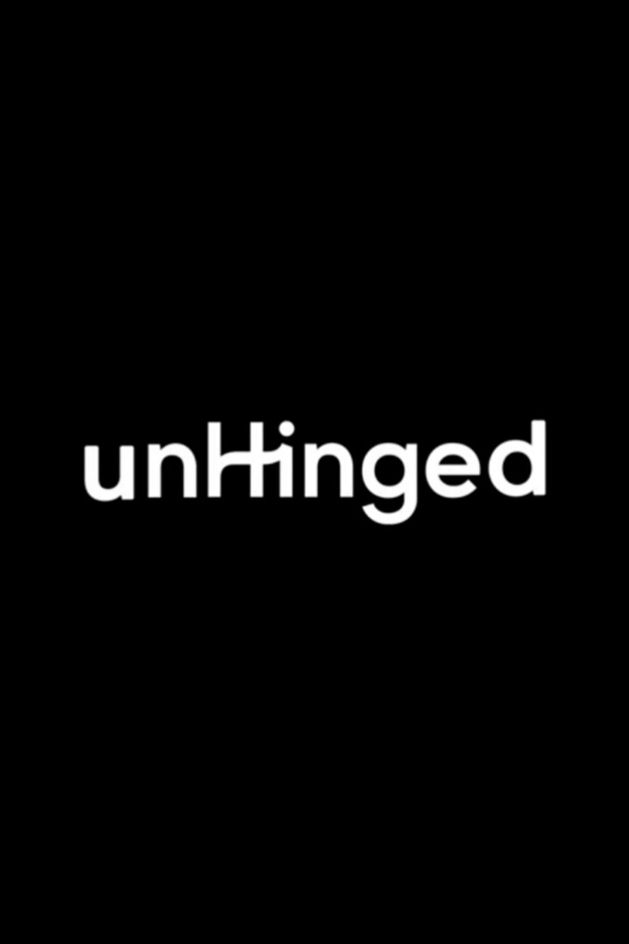 unHinged