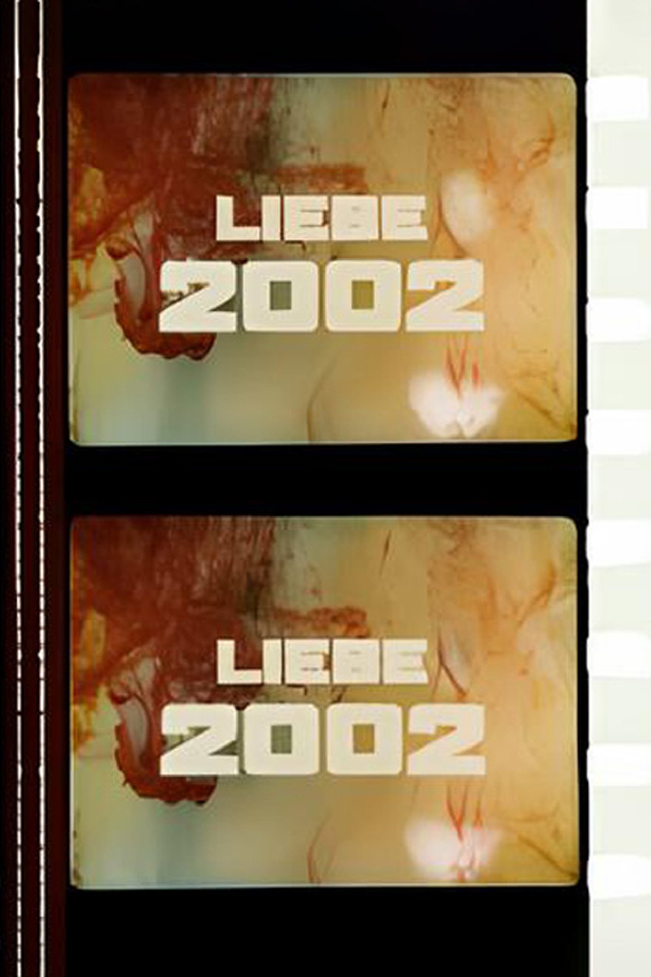Liebe 2002
