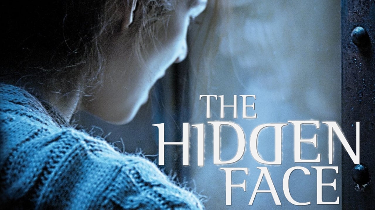 2011 The Hidden Face