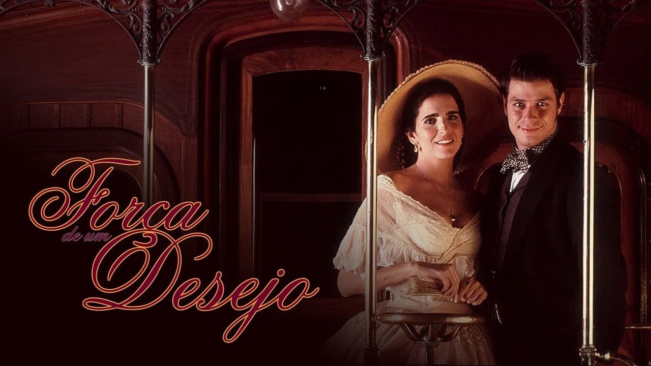 Força de um Desejo Season 1