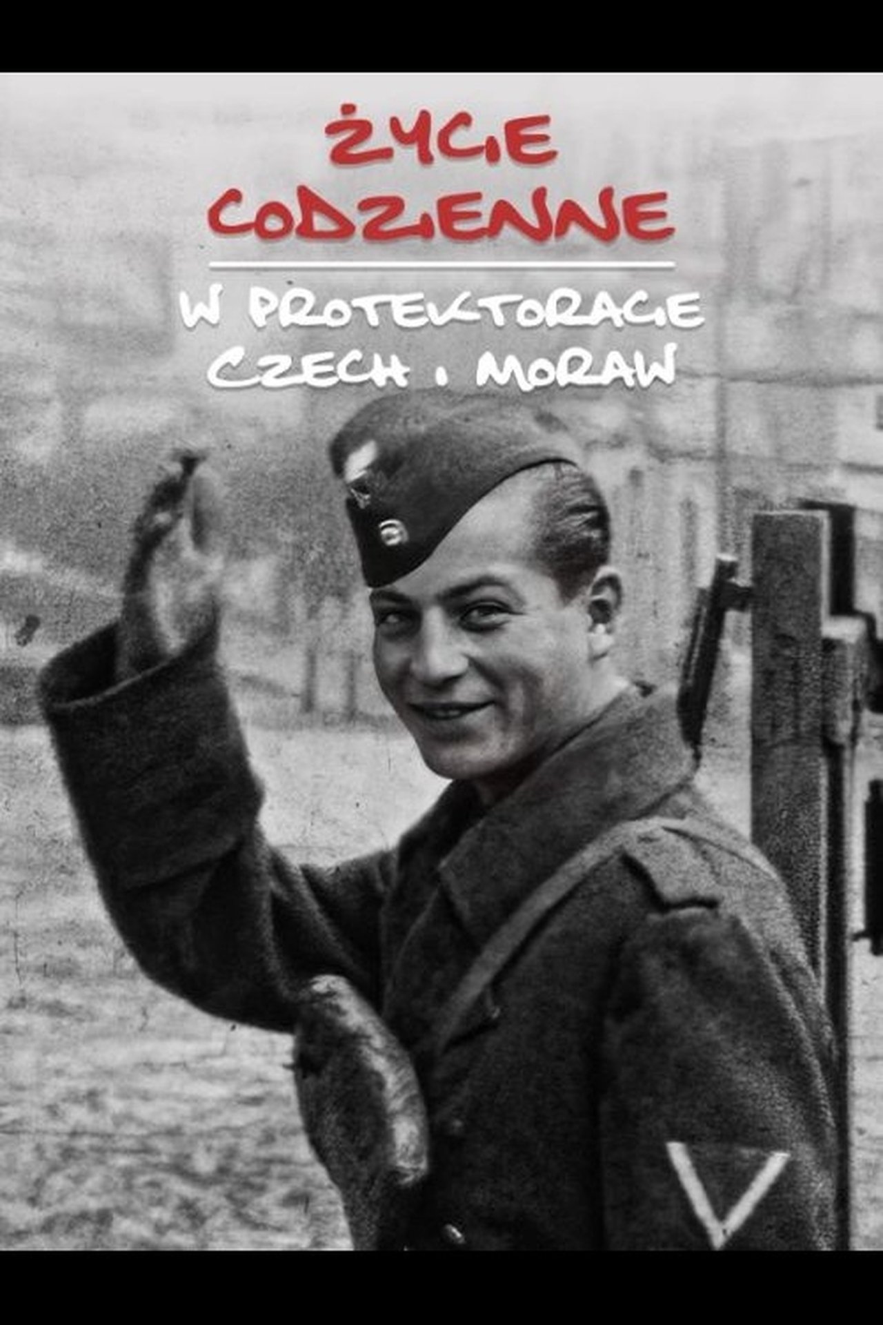 Życie codzienne w Protektoracie Czech i Moraw