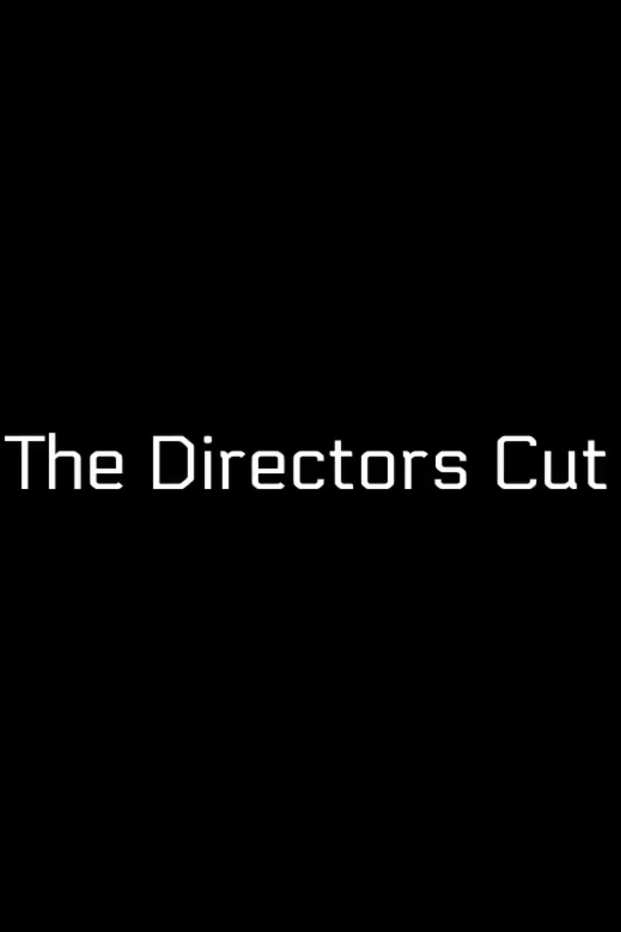 A Hard Time - The Directors Cut