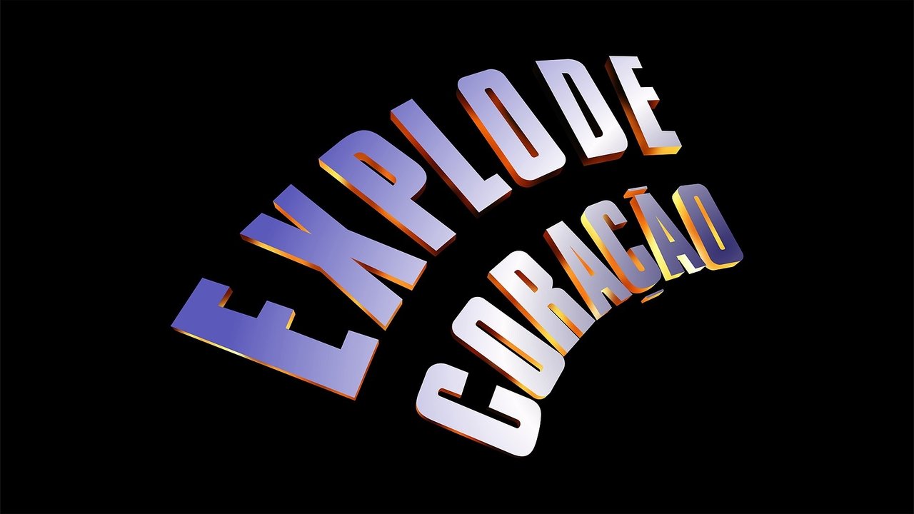 Explode CoraÃ§Ã£o - Season 1 Episode 16 : Episode 16