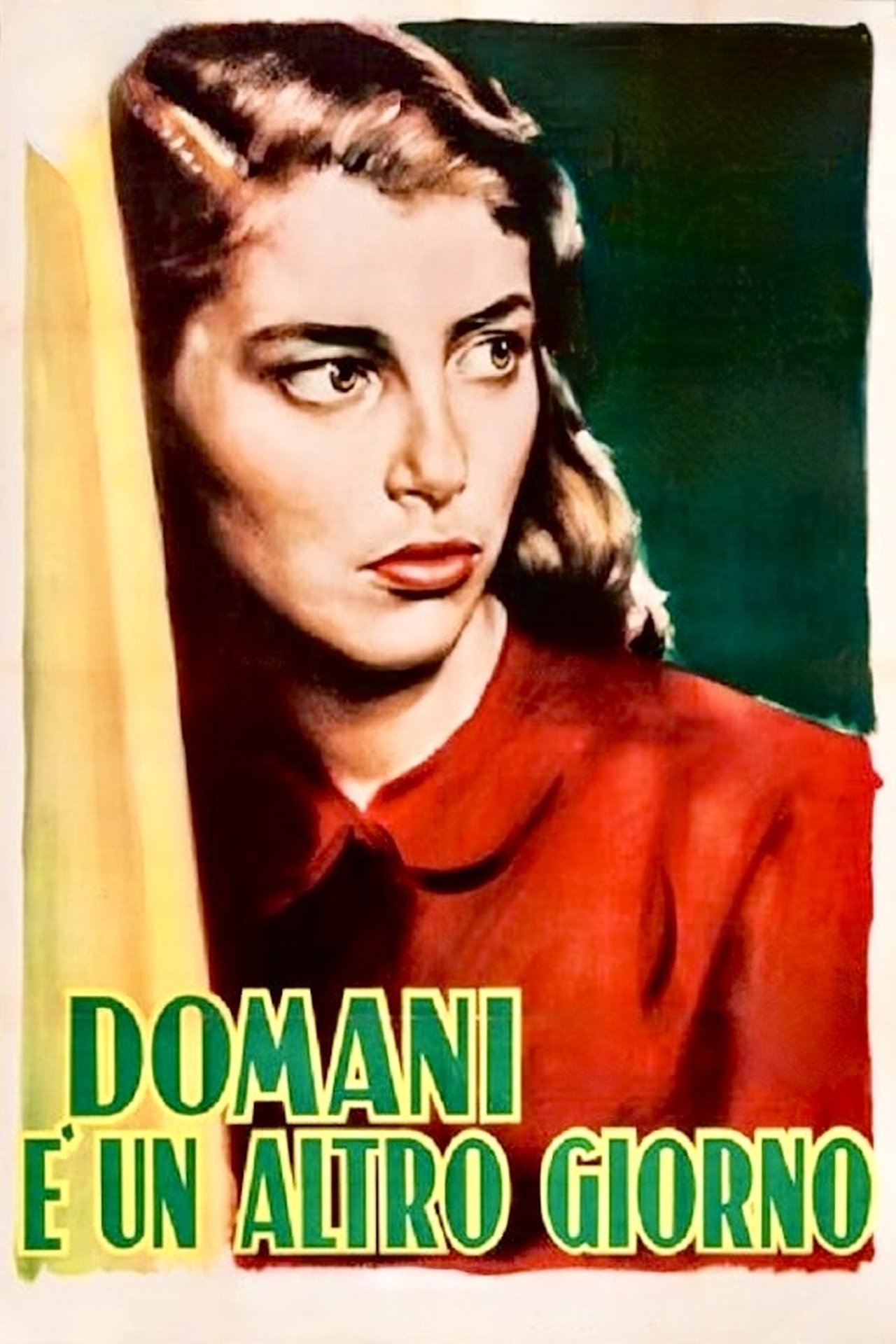 Domani Ã¨ un altro giorno