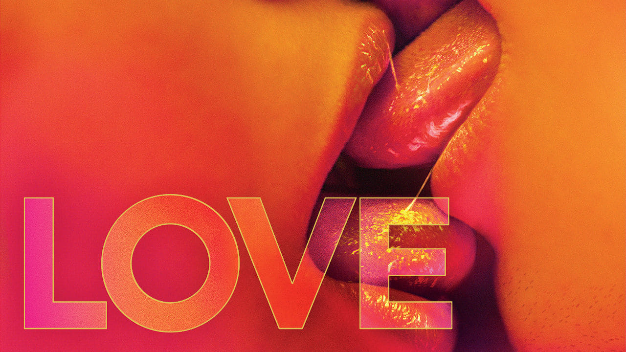 Watch Love (2015) Full Movie Online Free 4K Film VF.