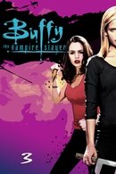 Buffy contre les vampires Saison 3 Buffy contre les vampires Saison 3